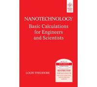 Nanotechnology: Basic Calculations for Engineers and Scientists