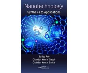 Nanotechnology by Sunipa Roy, Chandan Kumar Ghosh, Chandan Ku... - 9781138032736