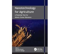 Nanotechnology for Agriculture: A Potential Tool for Abiotic Stress Tolerance