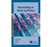 Nanotechnology for Nucleic Acid Delivery