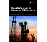 Nanotechnology in Enhanced Oil Recovery