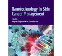 Nanotechnology in Skin Cancer Management