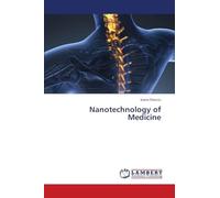 Nanotechnology of Medicine