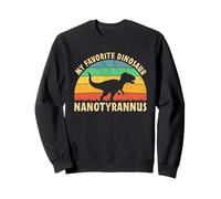 Nanotyrannus My Favorite Dinosaur - Dino Lover Sweatshirt