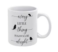 NANVIER Every Little Thing is Gonna Be Alright Three Little Birds Gift Positive Daily Remider Coffee Mug 11oz Tea Cup Gift for Coffee Tea Cocoa Milk Coffee Mugs Gifts