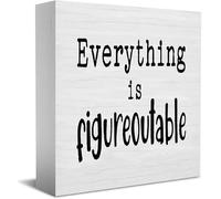 NANVIER Everything Is Figureoutable Office Desk Wooden Box Sign Decorative Funny Bathroom Wood Box Sign Home Decor Rustic Farmhouse Square Desk Decor Sign For Shelf 5 X 5 Inches