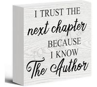 NANVIER I Trust The Next Chapter Because I Know The Author Wood Box Sign 5 X 5 Inches Wooden Block Signs For Home Office Bedroom And Table Decor