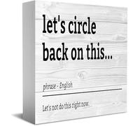NANVIER Let's Circle Back On This Wood Box Sign Desk Decor Motivational Table Decor Wood Block Plaque Tabletop Decoration Gift For Women Men 5x5Inch