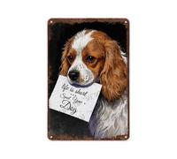 NANVIER Retro Cavalier King Charles Spaniel Metal Sign 8x12 Inch with Funny Quote for Dog Lovers | Rustic Dog Decor for Living Room, Kitchen, or Café