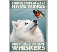 NANVIER Vintage Samoyed Decor - 5.5x8 Inches Aluminum Sign - Angels Don't Always Have Wings, Sometimes They Have Whiskers - For Dog Lovers and Memorial Plaques