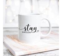 NANVIER White Mug Stay Awhile Ceramic Cup Coffee Mug with Quotes White Tea Cup Gift for Mom Dad Grandmother Grandpa Women Men 11oz