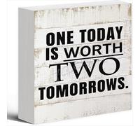 NANVIER Wood Sign One Today Is Worth Two Tomorrows Wood Box Sign 5 X 5 Inches Wooden Block Signs For Home Office Bedroom And Table Decor