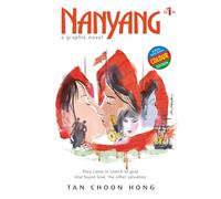 Nanyang Book 1 a graphic novel: Colour Edition