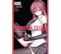 Trinity Seven, Vol. 15.5: (TRINITY SEVEN 7 MAGICIANS GN)