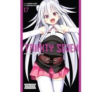 Nao Akinari – Trinity Seven, Vol. 17: The Seven Magicians – Yen Press