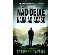 Não Deixe Nada ao Acaso (A Série de Thrillers Danny Pearson)
