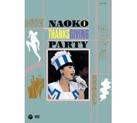Naoko Kawai - Naoko Thanks Giving Party [Japan DVD] COBA-6535