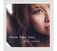 Naoko Okamoto - Touch Your Soul