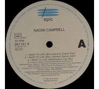 Naomi Campbell - I want to live (5 versions, incl. Ben Liebrand Mix, 1994/95) [VINYL]