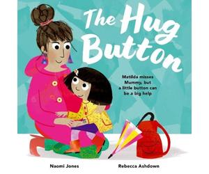 Naomi Jones Hug Button Paperback Book Naomi Jones Multicolor