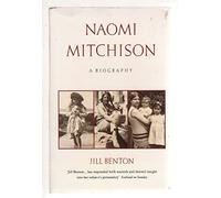 Naomi Mitchison: A Biography