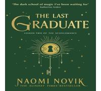 Naomi Novik The Last Graduate Paperback Book Naomi Novik Multicolor
