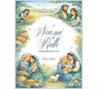 Naomi & Ruth: Your God Will Be My God