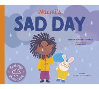 Naomi's Sad Day (Feelings Forecast)