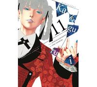 Naomura, Toru - Kakegurui: Compulsive Gambler, Vol. 11