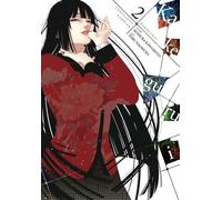 Naomura, Toru - Kakegurui - Compulsive Gambler -, Vol. 2 (KAKEGURUI COMPULSIVE GAMBLER GN)