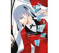 Naomura, Toru - Kakegurui: Compulsive Gambler, Vol. 8 (KAKEGURUI COMPULSIVE GAMBLER GN)