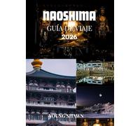 NAOSHIMA GUÍA DE VIAJE 2026: Donde el arte se encuentra con el mar: Descubre el espíritu creativo de Naoshima