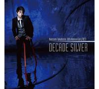 Naozumi Takahashi 10th Anniversary BEST”DECADE SILVER”