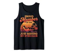 Nap Lover Proud Member of The Just Resting My Eyes Club Tank Top