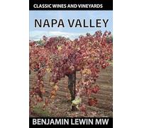 Napa Valley (Classic Wines and Vineyards)