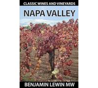 Napa Valley (Guides to Wines and Top Vineyards)