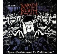Napalm Death - From Enslavement to Obliteration