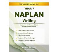 NAPLAN Year 7 Writing: Master the 10 Marking Criteria with Model Responses (AceMark NAPLAN Year7)