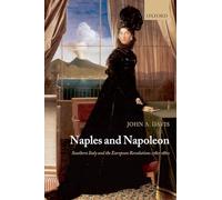 Naples and Napoleon: Southern Italy and the Eur. Davis 0<|