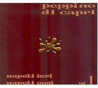 Naples Yesterday Naples Today Vol. 1 - Peppino Di Capri CD