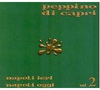 Naples Yesterday Naples Today Vol. 2 - Peppino Di Capri CD