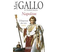 Napoleon 3: L'empereur des rois (Docs/récits/essais)