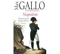 Napoleon 4: L'immortel de sainte-Helene