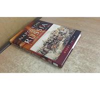 Napoleon Against Russia: a New History of 1812
