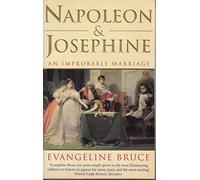 Napoleon and Josephine: An Improbable Marriage (Phoenix Giants S.)