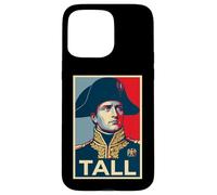 Napoleon Bonaparte Funny Tall Poster Case for iPhone 15 Pro Max