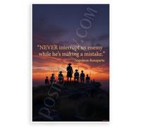 Napoleon Bonaparte "Never Interrupt an Enemy While He's Making a Mistake" Motivational 12x18 US Made Poster
