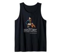 Napoleon Bonaparte Quote On History Tank Top