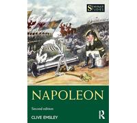 Napoleon: Conquest, Reform and Reorganisation (Seminar Studies)