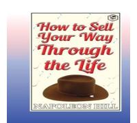 Napoleon Hill How to sell your way through the life Paperback Book Napoleon Hill Multicolor